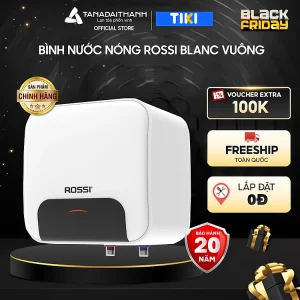 Bình nóng lạnh gián tiếp Rossi Blanc Vuông (15/20/30 Lít) - Chính hãng, Bảo Hành 20 năm